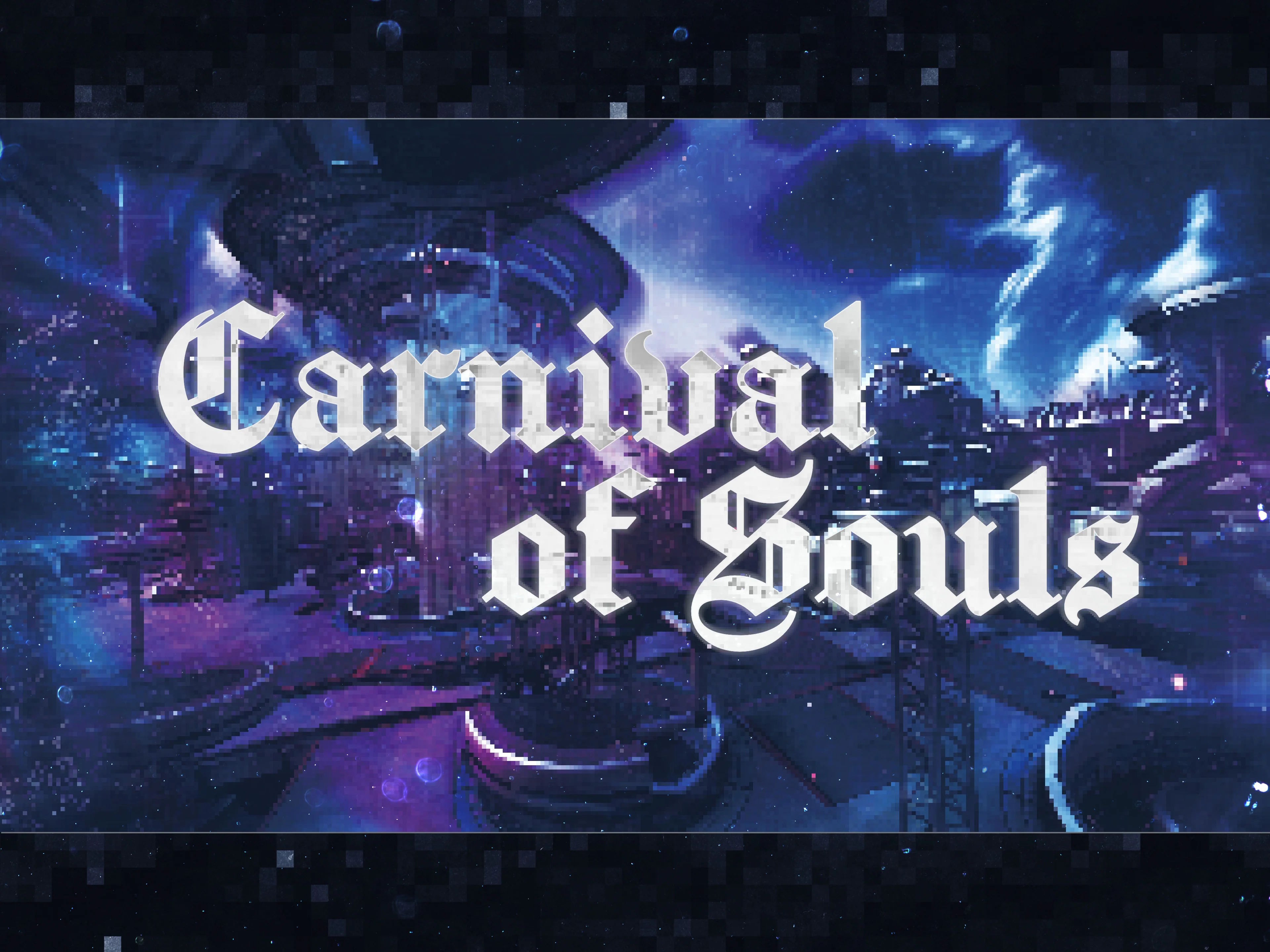 FSR - Carnival of Souls